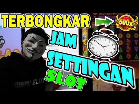 jam yang baik untuk main slot